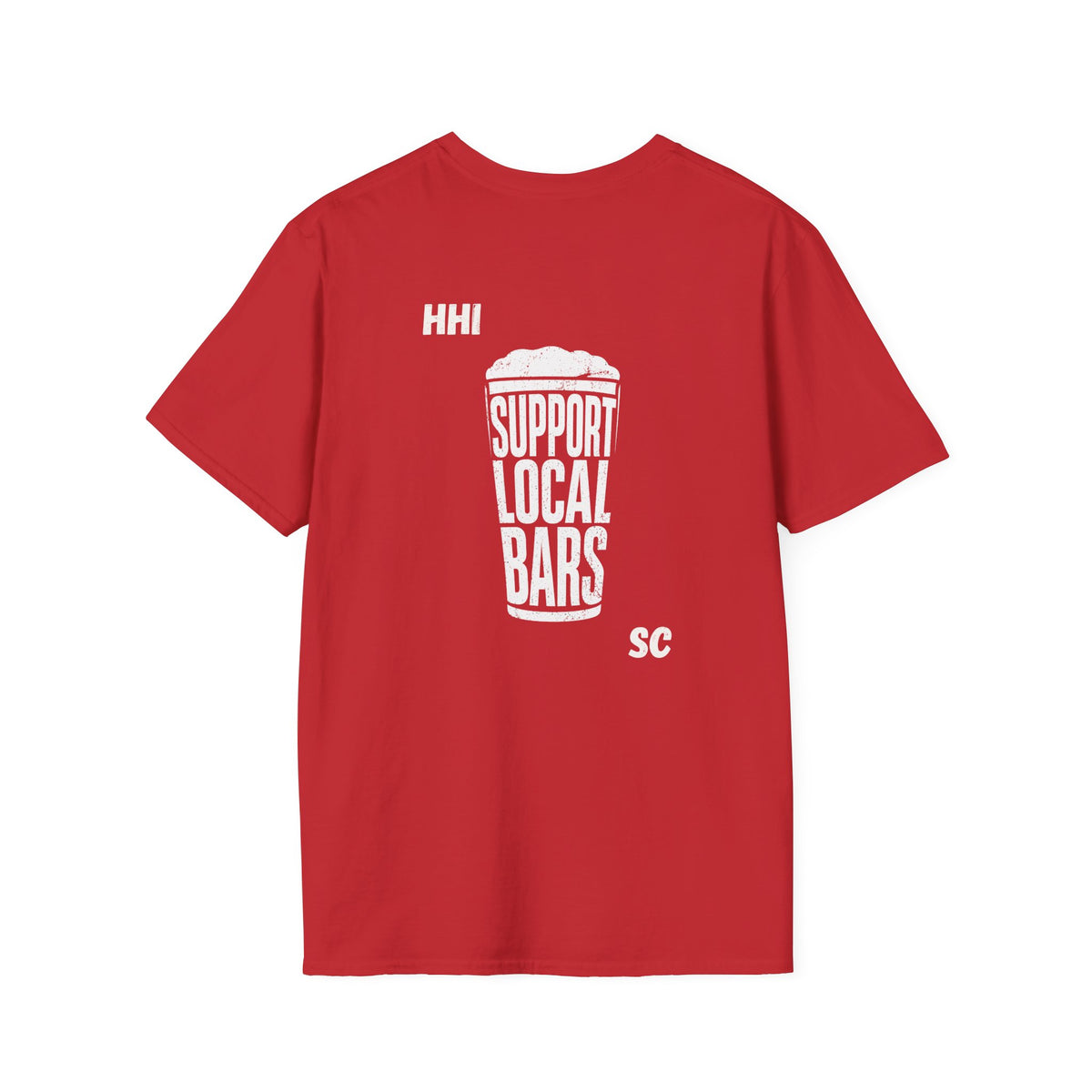 SUPPORT LOCAL BARS T-Shirt — Hilton Head Island Coastal Tee